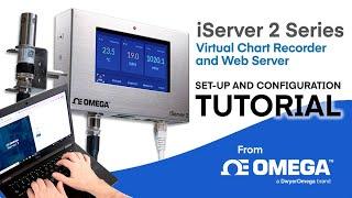 iServer 2 Virtual Chart Recorder and Web Server How to Setup Configure and Navigate the Web UI