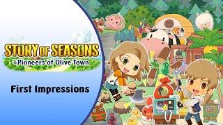 New Story of Seasons Pioneers of Olive Town - First Impressions