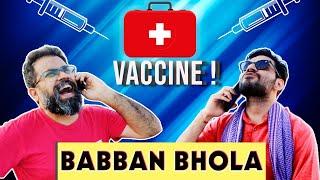 Babban Bhola Vaccine-Baaz  Feat. @AnandeshwarDwivedi108