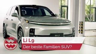 Li L9 Der beste Familien SUV? - My New Ride  Welt der Wunder