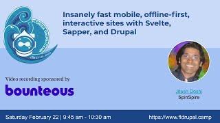 Insanely fast mobile sites with Svelte GraphQL and Drupal  Florida DrupalCamp 2020