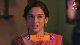 Sadhi Mansa  Latest Episode 108  आज बघा  7.00pm