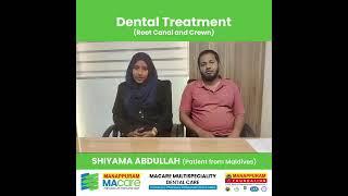 Watch Shiyamasdental treatment testimonial  video