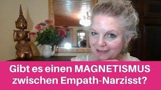 Sind Empathen und Narzissten magnetisch? Von Überforderung und Mut