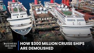 How $300 Million Cruise Ships Are Demolished  Big Business