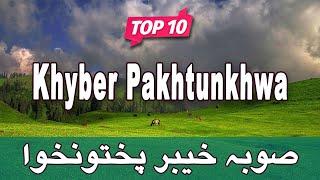 Top 10 Places to Visit in KPK  Pakistan - UrduHindi