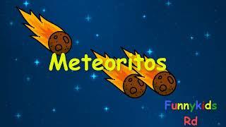 Los Meteoritos para Niños Videos educativos