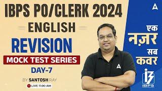 IBPS POClerk 2024  English Mock Test Series Day #7  By Santosh Ray Sir