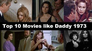 Top 10 Movies like Daddy 1973