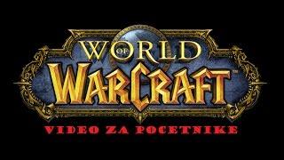 WoW Tutorial za pocetnike leveling