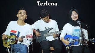 Ikke Nurjanah  - Terlena Cover by Ferachocolatos ft. Gilang & Bala