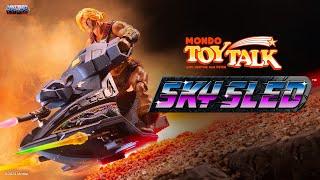 Mondo Toy Talk - SKY SLED