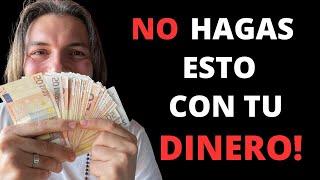 ¡NO HAGAS ESTO CON TU DINERO ¡ERRORES COMUNES