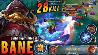 28 Kills + SAVAGE Bane with Hybrid Build 100% Broken - Build Top 1 Global Bane  MLBB