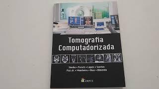 Tomografia Computadorizada - Editora Corpus 2021