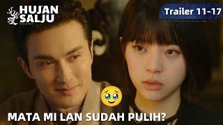 Snow Fall  Trailer EP11-17 Penglihatan Mi Lan Pulih Total?  WeTV【INDO SUB】