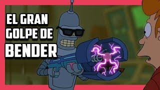 EL GRAN GOLPE DE BENDER  LA PELICULA DE FUTURAMA resumen