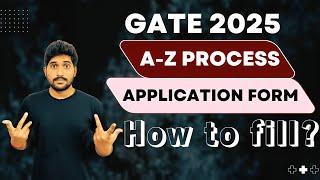 GATE 2025 Form Fill Up  How To Fill GATE 2025 Application Form in telugu   Step By Step in telugu