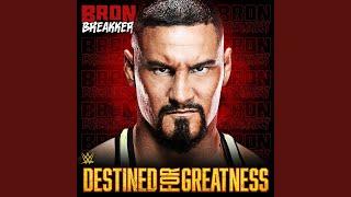 WWE Destined For Greatness Bron Breakker