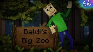 Baldis Big Zoo  Minecraft Animation Music Video Random Encounters