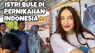 ISTRI BULE DI PERNIKAHAN INDONESIA