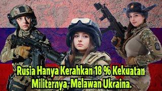 rusia klaim hanya gunakan sebagian kecil kekuatan militernya @jendraltempur