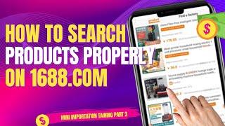 How to Source or Search for Products on 1688.com  Mini Importation Training  Importing from China