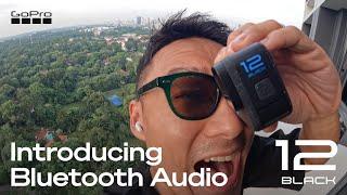 How to use Bluetooth Audio With HERO12 Black  GoPro Tips