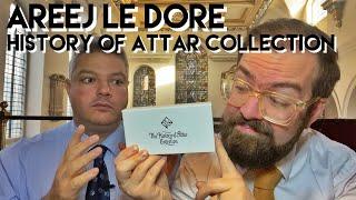 Areej Le Doré - History of Attar Collection