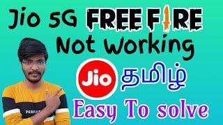 free fire not working today tamil  jio 5g free fire not working tamil  jio 5g free fire problem