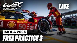 LIVE Free Practice 3 English I 2024 6 Hours of Imola I FIA WEC