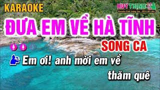  Đưa Em Về Hà Tĩnh - Karaoke - Song Ca  Nhạc sống HUY THỊNH KARAOKE 