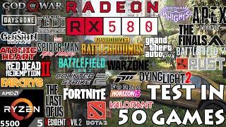 RX 580 8GB + Ryzen 5 5500  Test in 50 Games in 2024