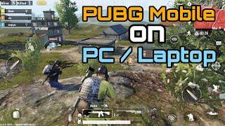 How to play PUBG Mobile on PC  Laptop 2024