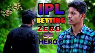 IPL Betting zero Se Hero UnTold Story  Gambling Story by RoshanTalk