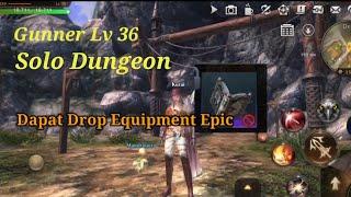 Eternal Kingdon Battle Peak️Gunner solo dungeon.Dapat dropan epic.