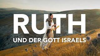 Ruth und der Gott Israels  Das Buch RUTH mit Johannes Gerloff #30