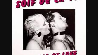 SOIF DE LA VIE - Goddess Of Love 1984