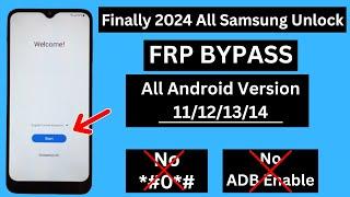 NEW METHOD 2024 All Samsung FRP Bypass  ADB Enable Fail  All Android 11121314 - No *#0*#