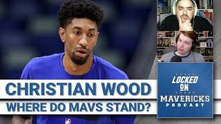 Christian Wood & Dallas Mavericks Time to Define the Relationship & Jason Kidds Comments