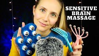 ASMR Giving You A Super Sensitive Brain Massage  Tingles Everywhere 