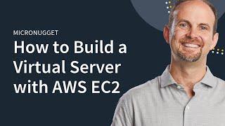 MicroNugget What is Amazon EC2?