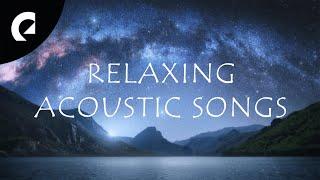 Relaxing Acoustic Songs for Sleep and Relax 2 Hours