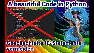 Python Tutorial deutsch Geschachtelte IF-Statements vermeiden