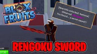 How To Get RENGOKU Sword In BLOX FRUITS... fast and easy