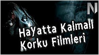 Hayatta Kalma Temalı Korku Filmleri