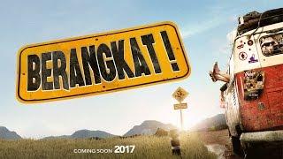 TEASER FILM BERANGKAT Coming soon 2017