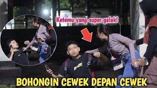 KETEMU YG SUPER GALAK BOHONGIN CEWEK DEPAN CEWEK  HAIKAL JANUARDI