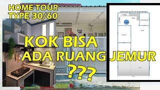 Home Tour Rumah Type 3060 - Ada Ruang Jemurnya Segala