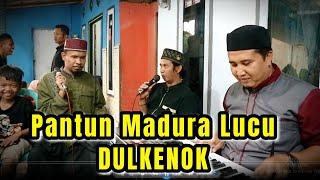 Pantun Madura  DULKENOK - Baihaki x Dofi